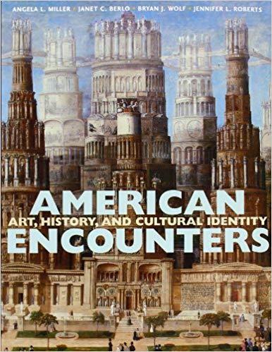 American Encounters: Art. History, and Cultural Identity